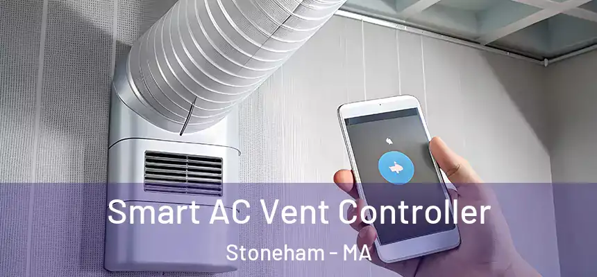  Smart AC Vent Controller Stoneham - MA